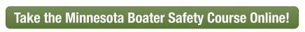 CTA button to take the Minnesota boater safety course online, Minnesota boating law concept. 