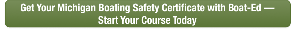 CTA button to take the Michigan boating safety course online with Boat-Ed. 