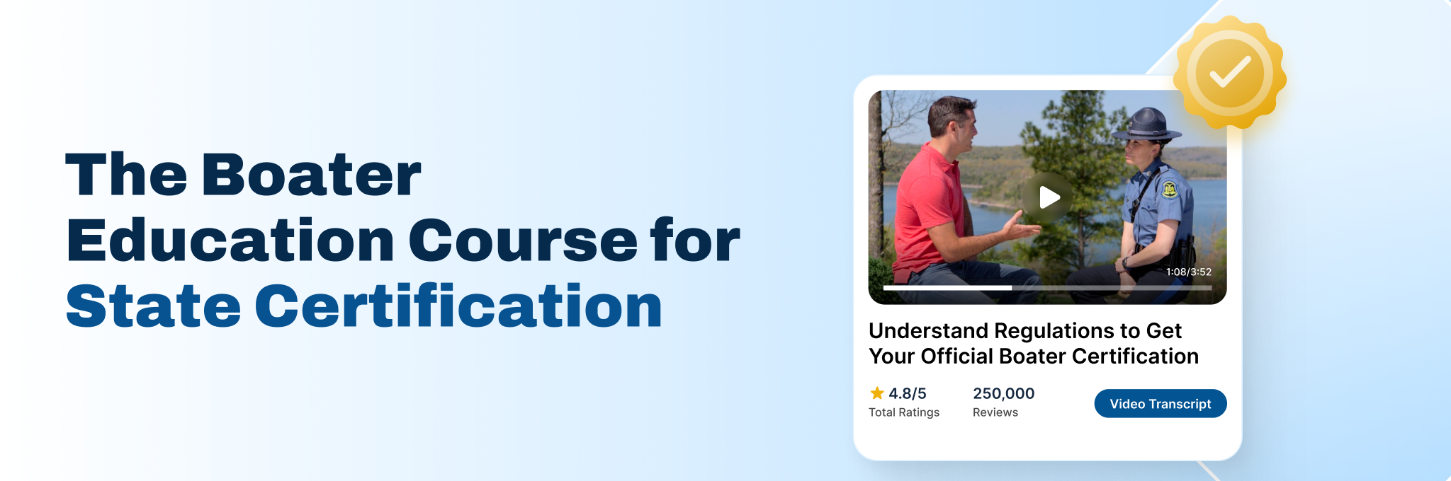Image with text the boater education course for state certification, do I need a New York boating license concept. 