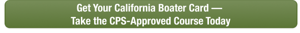 Green CTA button to take the California boater safety course online with Boat-Ed today. 