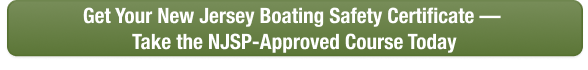 Green CTA button to take the New Jersey boater safety course online with Boat-Ed today. 