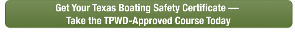 Green CTA button to take the Texas boater safety course online with Boat-Ed today. 