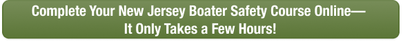 CTA to complete New Jersey boater safety course online today with Boat-Ed. 