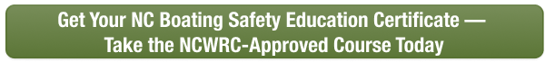CTA button to take the NC boater safety course online with Boat-Ed, approved by NCWRC.