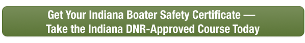 Green CTA button to take the Indiana boater safety course online with Boat-Ed today.