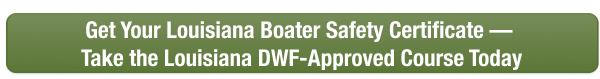 Green CTA button to take the Louisiana boater safety course online with Boat-Ed today. 