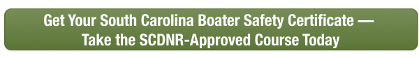 Green CTA button to take the South Carolina boater safety course online with Boat-Ed today. 