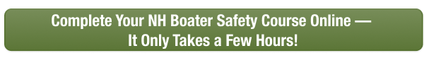 CTA to take the New Hampshire boater safety course with Boat-Ed, takes just a few hours.